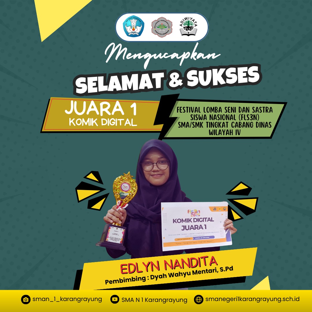 Juara 1 Lomba FLS3N SMA/SMK  Bidang Komik Digital Tingkat Cabang Dinas Wilayah IV Jateng