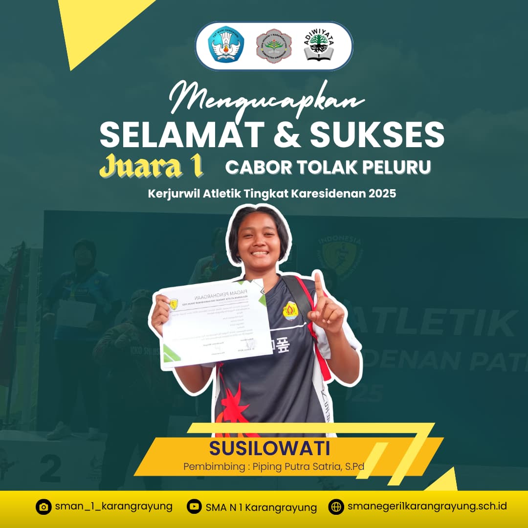 Juara 1 Kejurwil Atletik Tolak Peluru Tingkat Karesidenan Diraih Susi Susilowati Kelas XI-2 SMAN 1 Karangrayung