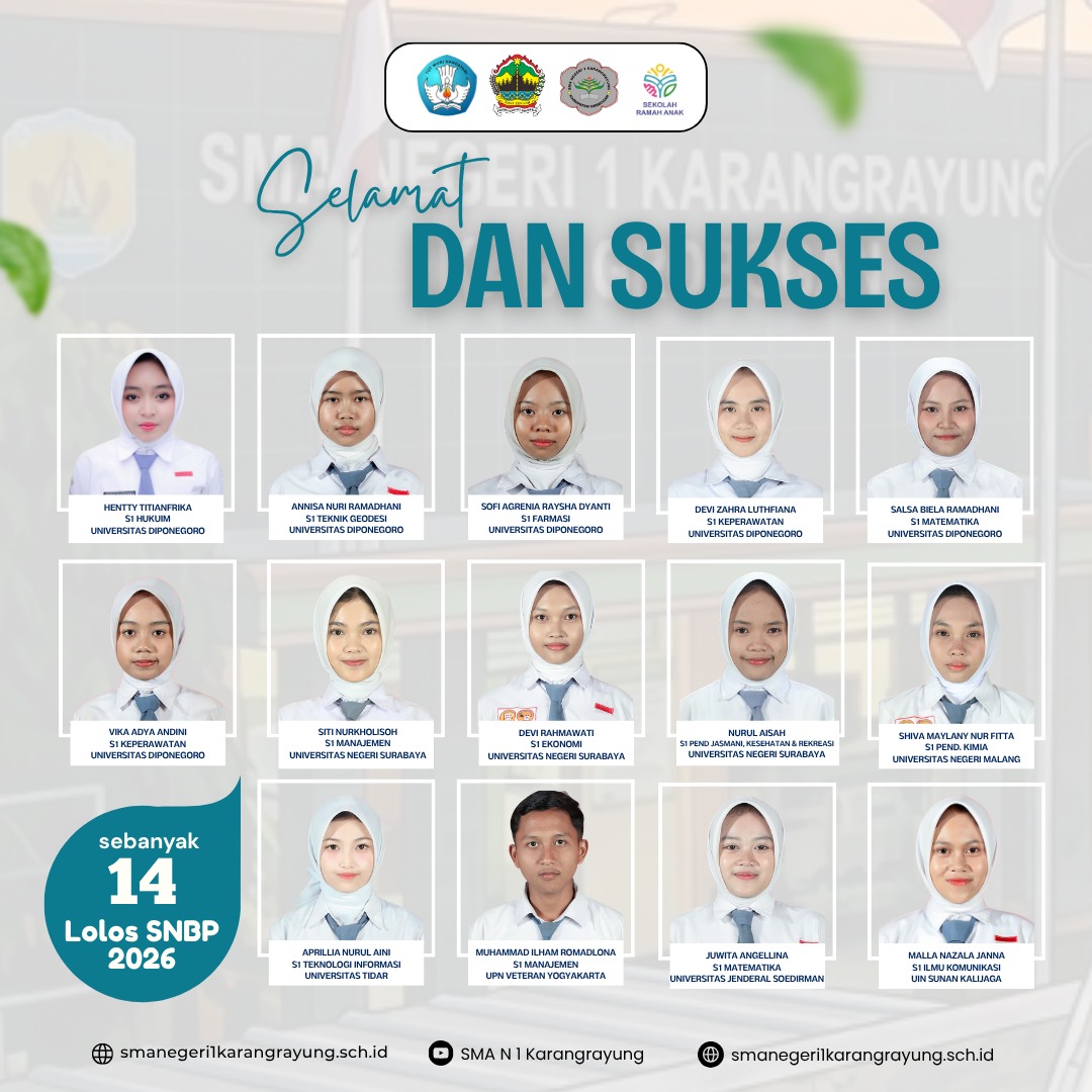 SISWA-SISWI SMA NEGERI 1 KARANGRAYUNG LOLOS SNBP TAHUN 2026