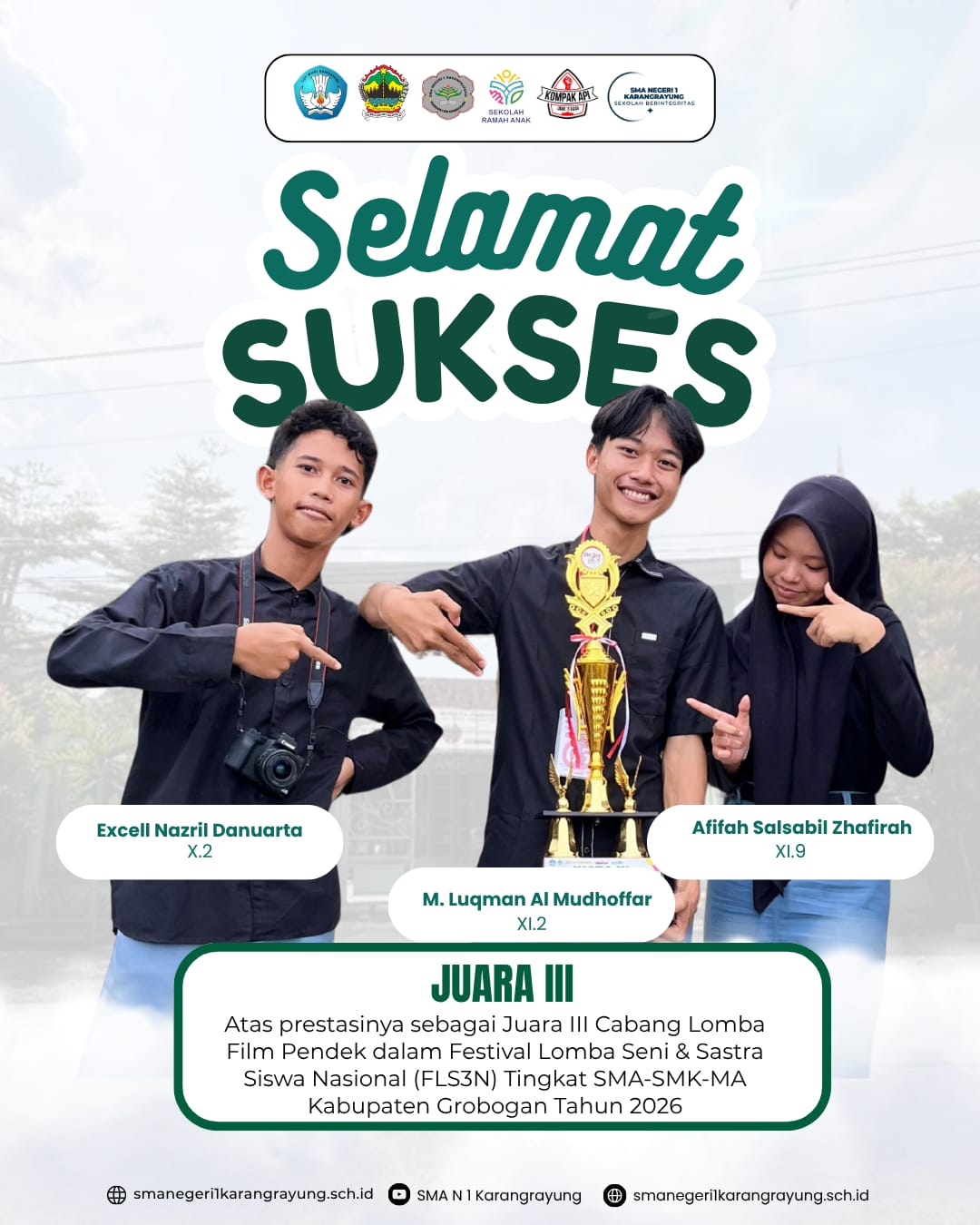 JUARA 3 CABANG LOMBA FILM PENDEK DALAM FLS3N TINGKAT SMA/SMK/MA KABUPATEN GROBOGAN TAHUN 2026